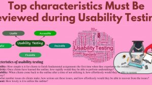 Top characteristics Must review during Usability Testing | TestOrigen